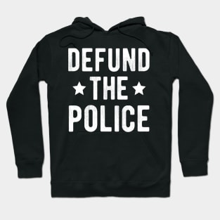 Defund The Police ,, no justice no peace Hoodie